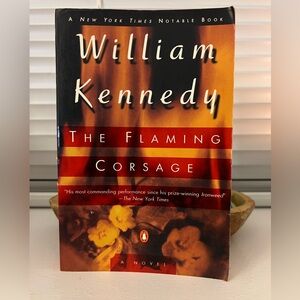 The Flaming Corsage by William Kennedy
